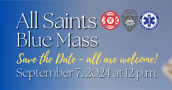 All Saints Blue Mass