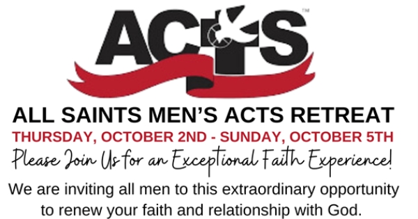 Men's ACTS Retreat - October 2-5th